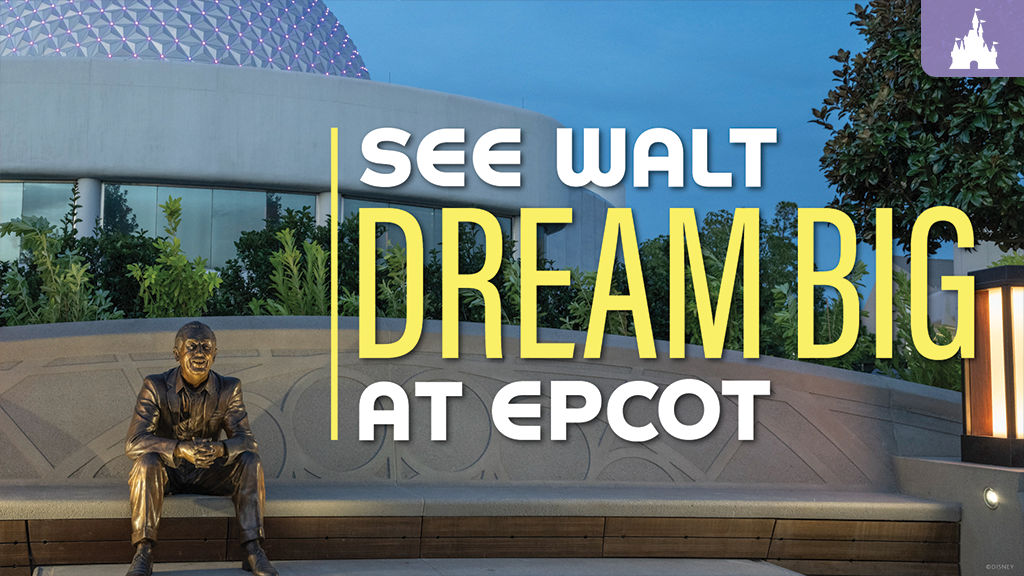 EPCOT's new 'Walt the Dreamer'